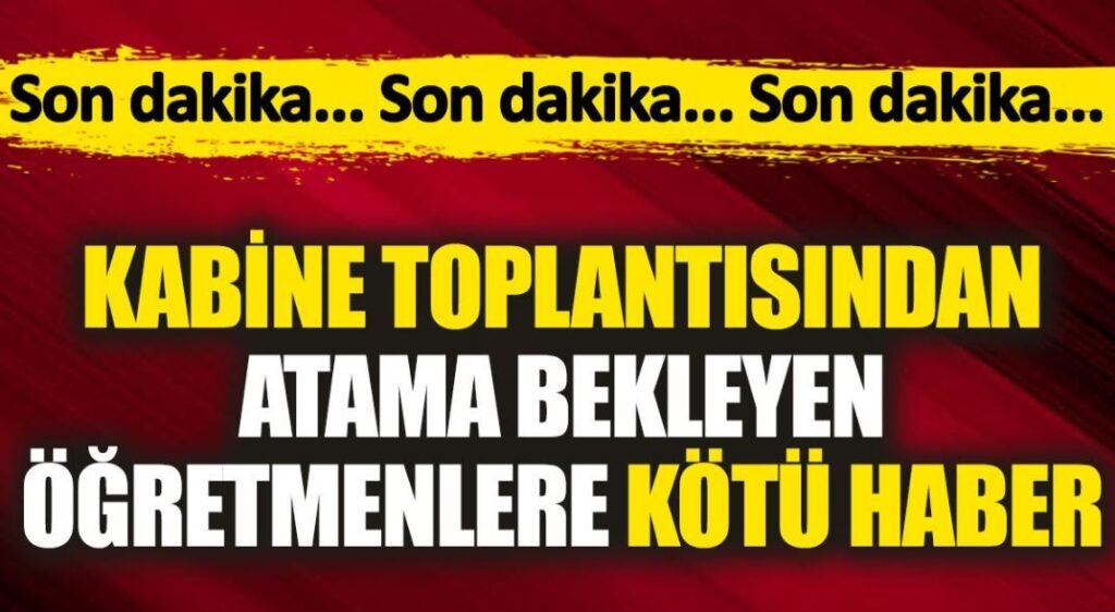 Atama Bekleyen Öğretmenlere Kötü Haber