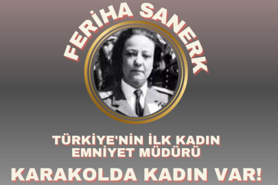 “Karakolda Kadın Var!”