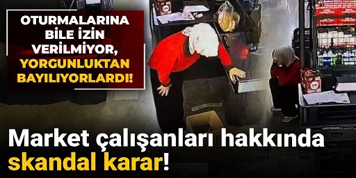 “Kasiyerler Sandalyesiz Çalışıyor, Tuvalete Gitmeye Korkuyor – Bu Zulme Sessiz Kalmayacağız!”