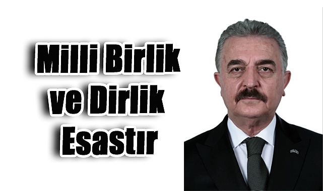 MHP Genel Sekreteri İsmet Büyükataman’dan “Terörsüz Türkiye” Vurgusu