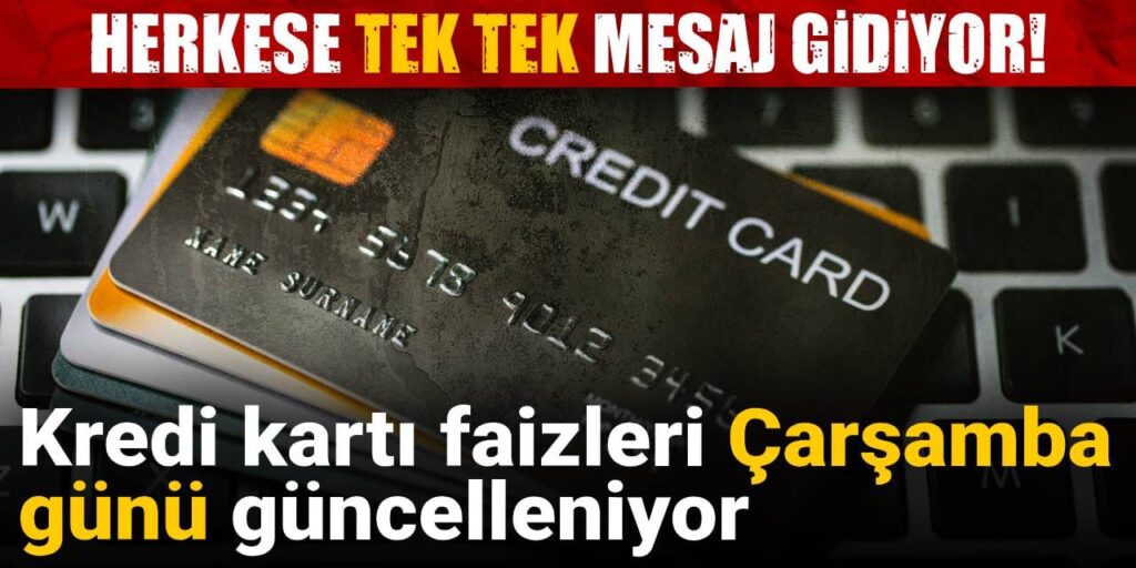 Kredi kartı faiz oranları değişiyor