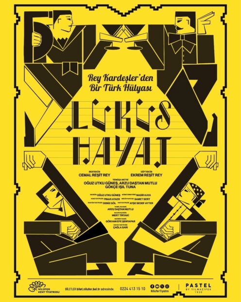 Nilüfer Kent Tiyatrosu iftiharla sunar: “Lüküs Hayat”