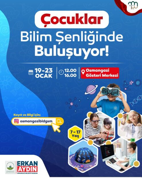 Osmangazi’de Bilim Dolu Şenlik Başlıyor