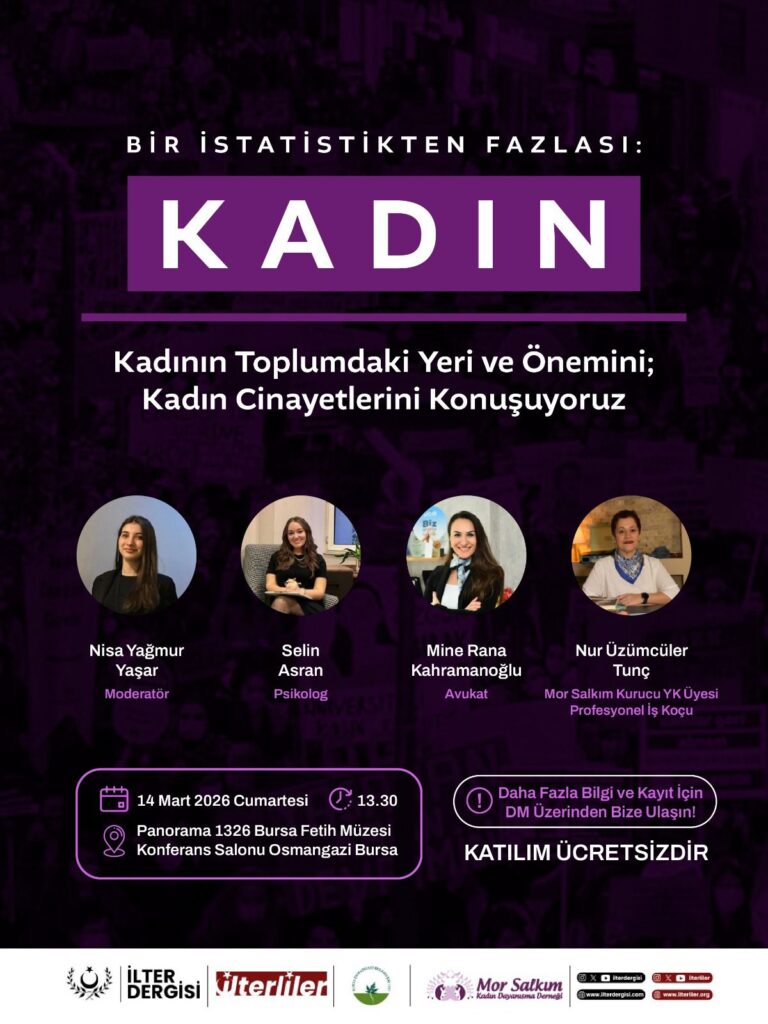 Bir İstatistikten Fazlası: Kadın” paneli Bursa’da düzenleniyor
